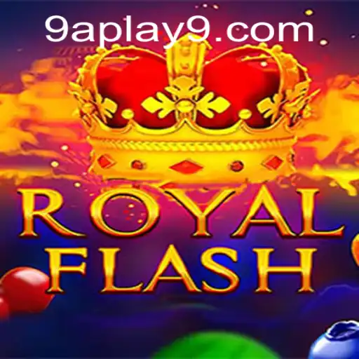 Dive into the World of RoyalFlash: A Thrilling 9a Play Experience