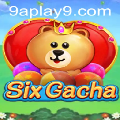 Unveiling SixGacha: A New Era in Mobile Gaming with 9a Play