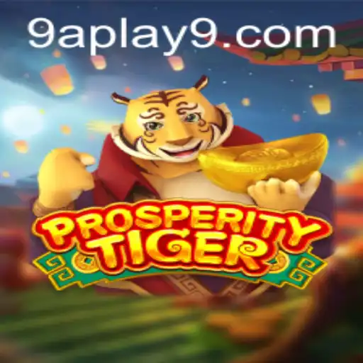 Exploring ProsperityTiger: A Comprehensive Guide to the Game and Its Unique Playstyle