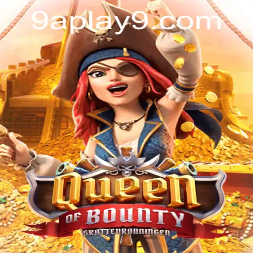 Exploring QueenofBounty: A Thrilling Adventure into the Gaming World