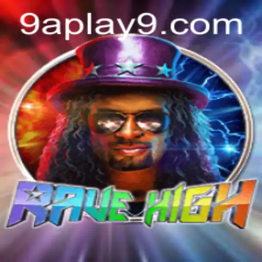 RaveHigh: Dive into a Futuristic Adventure with 9a Play