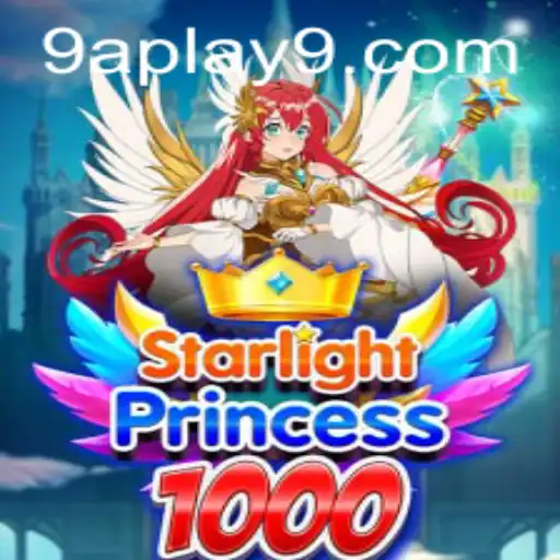 Unveiling StarlightPrincess1000: The Enchanting World of 9a Play